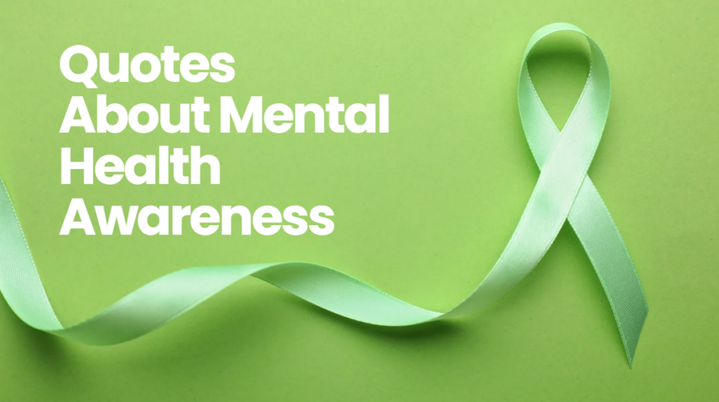 quotes about mental health awareness
