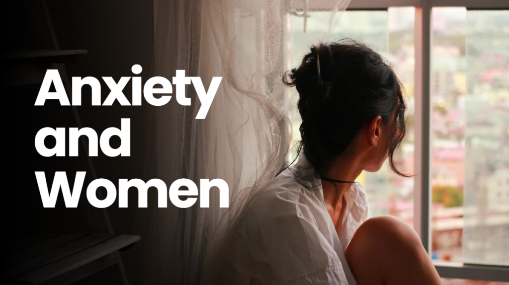 anxiety and women