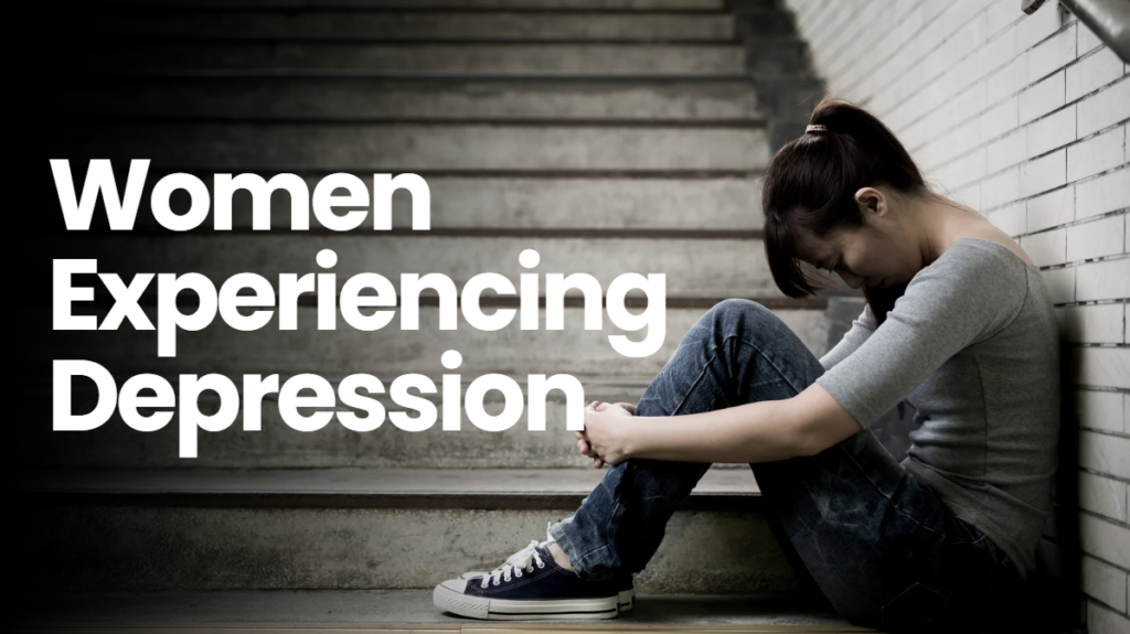 women experiencing depression