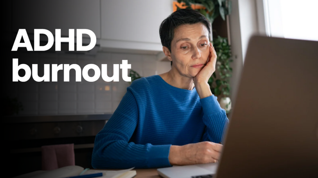 ADHD burnout