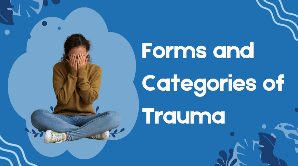 forms and categories of trauma