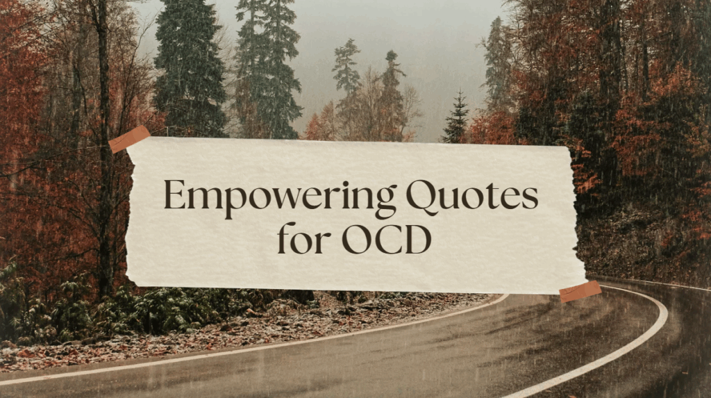 empowering quotes for ocd