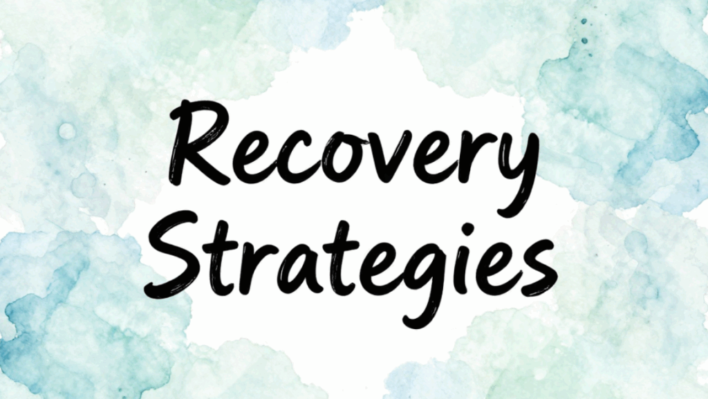 recovery strategies that actually help